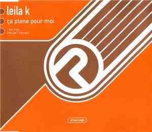 Leila K - Ça Plane Pour Moi