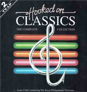 Louis Clark - Hooked On Classics
