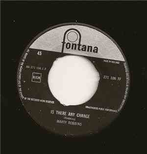 Marty Robbins - Is There Any Chance / I Told My Heart