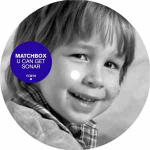 Matchbox  - U Can Get Sonar