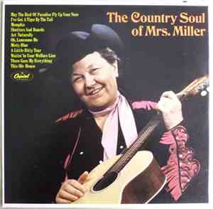 Mrs. Elva Miller - The Country Soul Of Mrs. Miller
