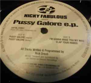 Nicky Fabulous - Pussy Galore E.P.