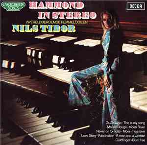 Nils Tibor - Hammond In Stereo (Wereldberoemde Filmmelodieën)