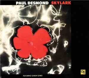 Paul Desmond Featuring Gabor Szabo - Skylark