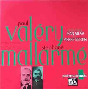 Paul Valéry, Stéphane Mallarmé Dits Par Jean Vilar Et Pierre Bertin - Paul  ...