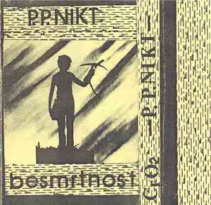 P.P. Nikt - Besmrtnost