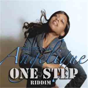 Priscilla Angelique - One Step Riddim