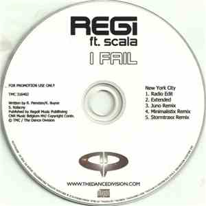 Regi Ft. Scala  - I Fail