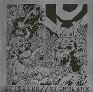 Skitkids / Nightmare  - Skitkids / Nightmare