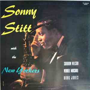 Sonny Stitt - Sonny Stitt With The New Yorkers