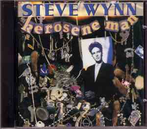 Steve Wynn - Kerosene Man