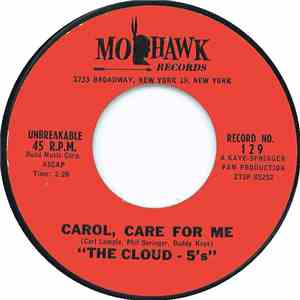 The Cloud 5's - Carol, Care For Me / Dreamland, U.S.A.
