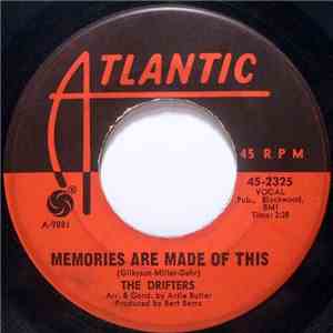 The Drifters - Memories Are Made Of This / My Islands In The Sun