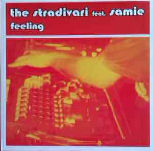 The Stradivari feat. Samie - Feeling