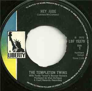 The Templeton Twins With Teddy Turner's Bunsen Burners - Hey Jude