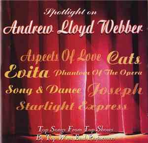 Various - Spotlight On Andrew Lloyd Webber