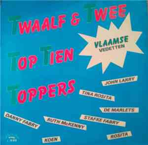 Various - Twaalf & Twee Top Tien Toppers