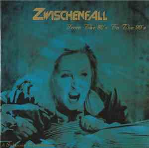Various - Zwischenfall, From The 80's To The 90's