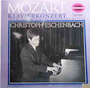 Wolfgang Amadeus Mozart, Christoph Eschenbach, Wilhelm Brückner-Rüggeberg - ...