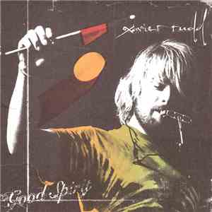 Xavier Rudd - Good Spirits