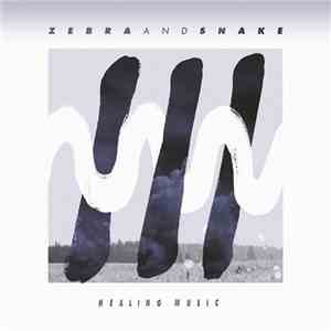 Zebra And Snake - Healing Music