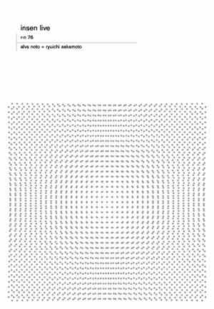 Alva Noto + Ryuichi Sakamoto - Insen Live