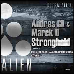 Andres Gil  & Marck D - Stronghold