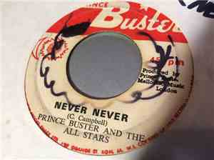Bobby Atkins, Prince Buster & The All Stars - Never Never / Isabella