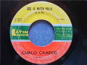 Chalo Campos - Mambo A La Kenton / Que Le Maten Pollo