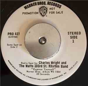 Charles Wright And The Watts 103rd Street Rhythm Band - Radio Spot For Char ...