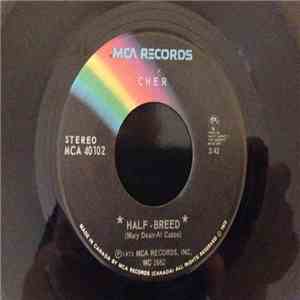 Cher - Half-Breed