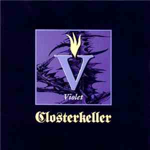 Closterkeller - Violet