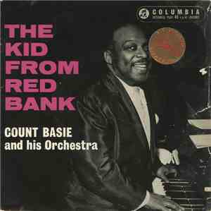 Count Basie And His Orchestra - The Kid From The Red Bank