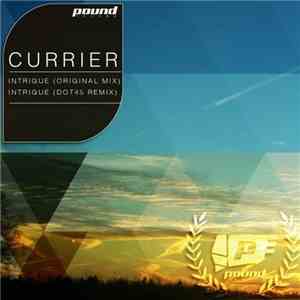 Currier - Intrigue
