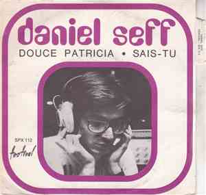 Daniel Seff - Douce Patricia