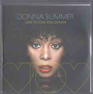 Donna Summer - Love To Love You Donna