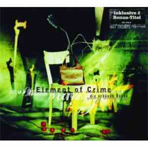 Element Of Crime - Die Schönen Rosen