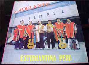Estudiantina Perú - Adelante