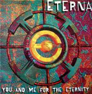 Eterna  - You And Me For  The Eternity