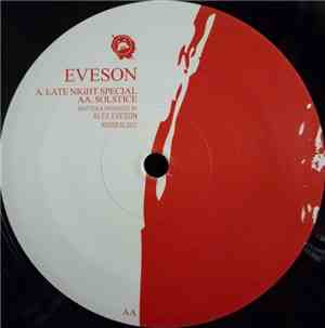 Eveson - Late Night Special / Solstice