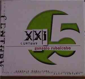Gonzalo Rubalcaba - XXI Century