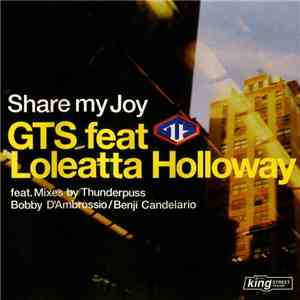 GTS feat Loleatta Holloway - Share My Joy