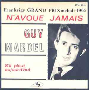 Guy Mardel - N'Avoue Jamais