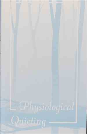 Janet A. Hulme M.A., P.T. - Physiological Quieting