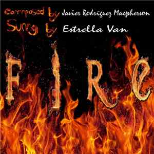 Javier Rodríguez Macpherson, Estrella Van - Fire