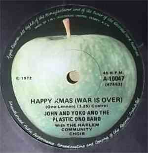 John & Yoko & The Plastic Ono Band - Happy Xmas (War Is Over)