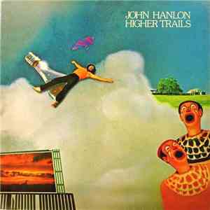 John Hanlon  - Higher Trails