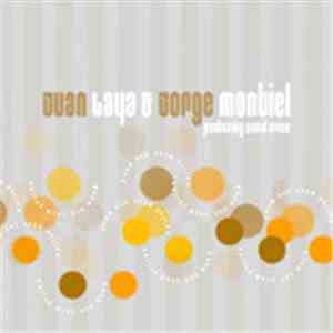 Juan Laya & Jorge Montiel Feat. David Price  - Call It What You Want