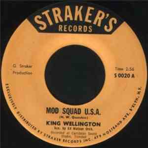 King Wellington - Mod Squad U.S.A. / Mr. Currie