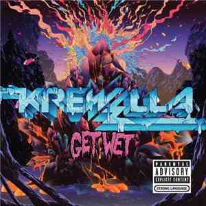 Krewella - Get Wet